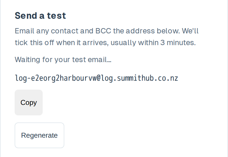 The Send a test box on the Email logging tab in Settings, waiting for a test email, with the organisation address and its Copy and Regenerate buttons